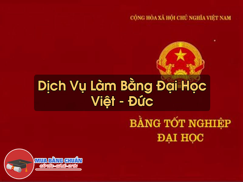 Làm Bằng Đại Học Việt - Đức