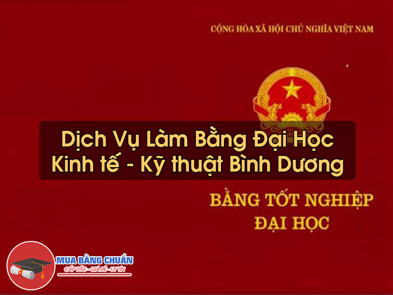 Lam Bang Dai Hoc Kinh Te Ky Thuat Binh Duong