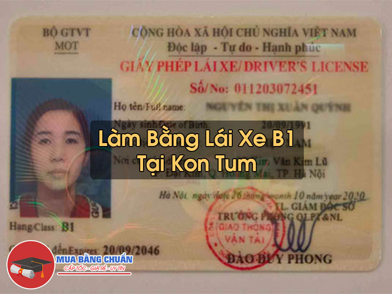 Lam Bang Lai Xe B1 Tai Kon Tum
