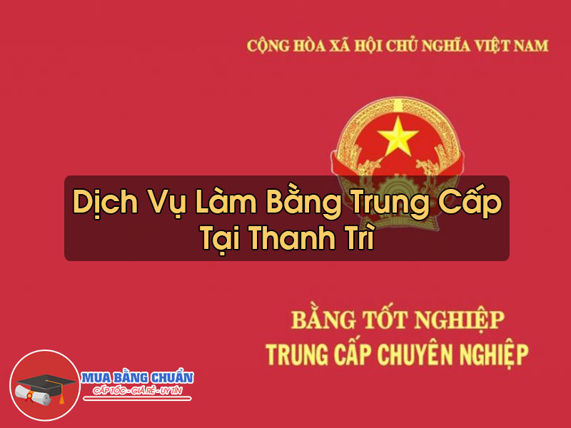 Lam Bang Trung Cap Tai Thanh Tri