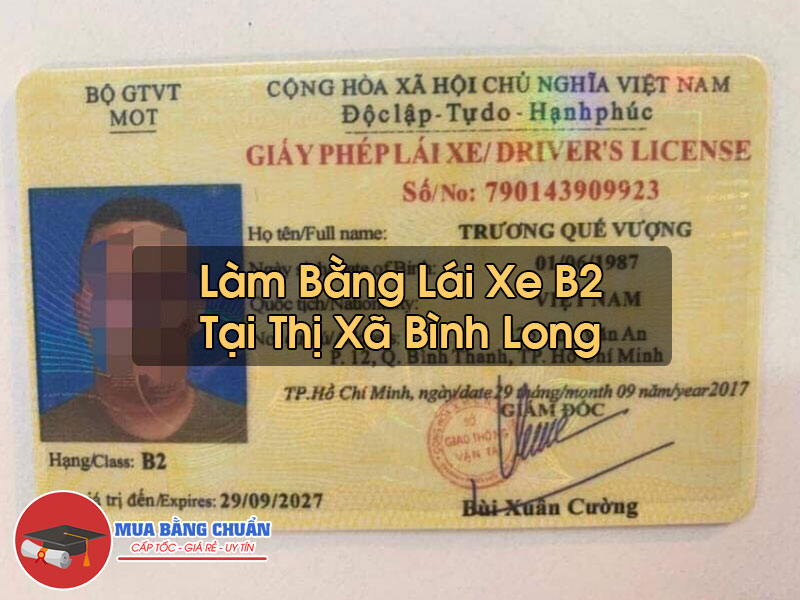 Lam Bang Lai Xe B2 Tai Thi Xa Binh Long