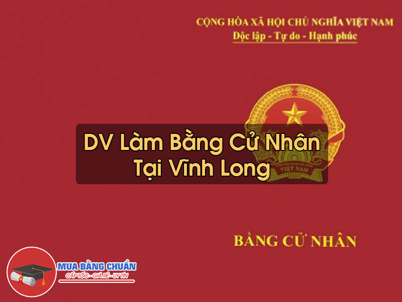 Lam Bang Cu Nhan Tai Vinh Long